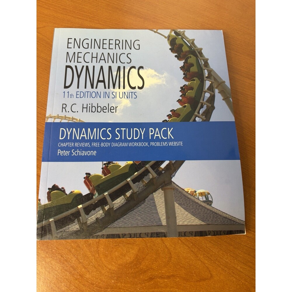 Engineering Mechanics Dynamics R.C. Hibbeler 11th Edition Study Pack